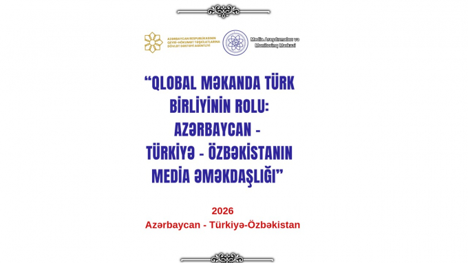 Qlobal məkanda türk birliyinin rolu: Azərbaycan – Türkiyə – Özbəkistanın media əməkdaşlığı” adlı layihənin yekun təqdimatı keçirilib.